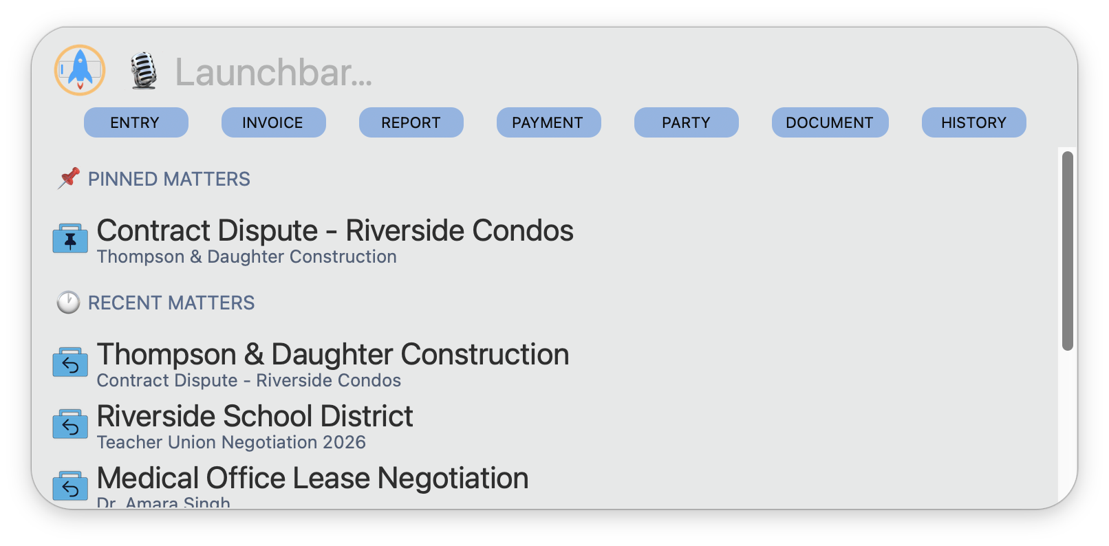 Launchbar default view showing seven quick-action buttons, Pinned Matters section, and Recent Matters list
